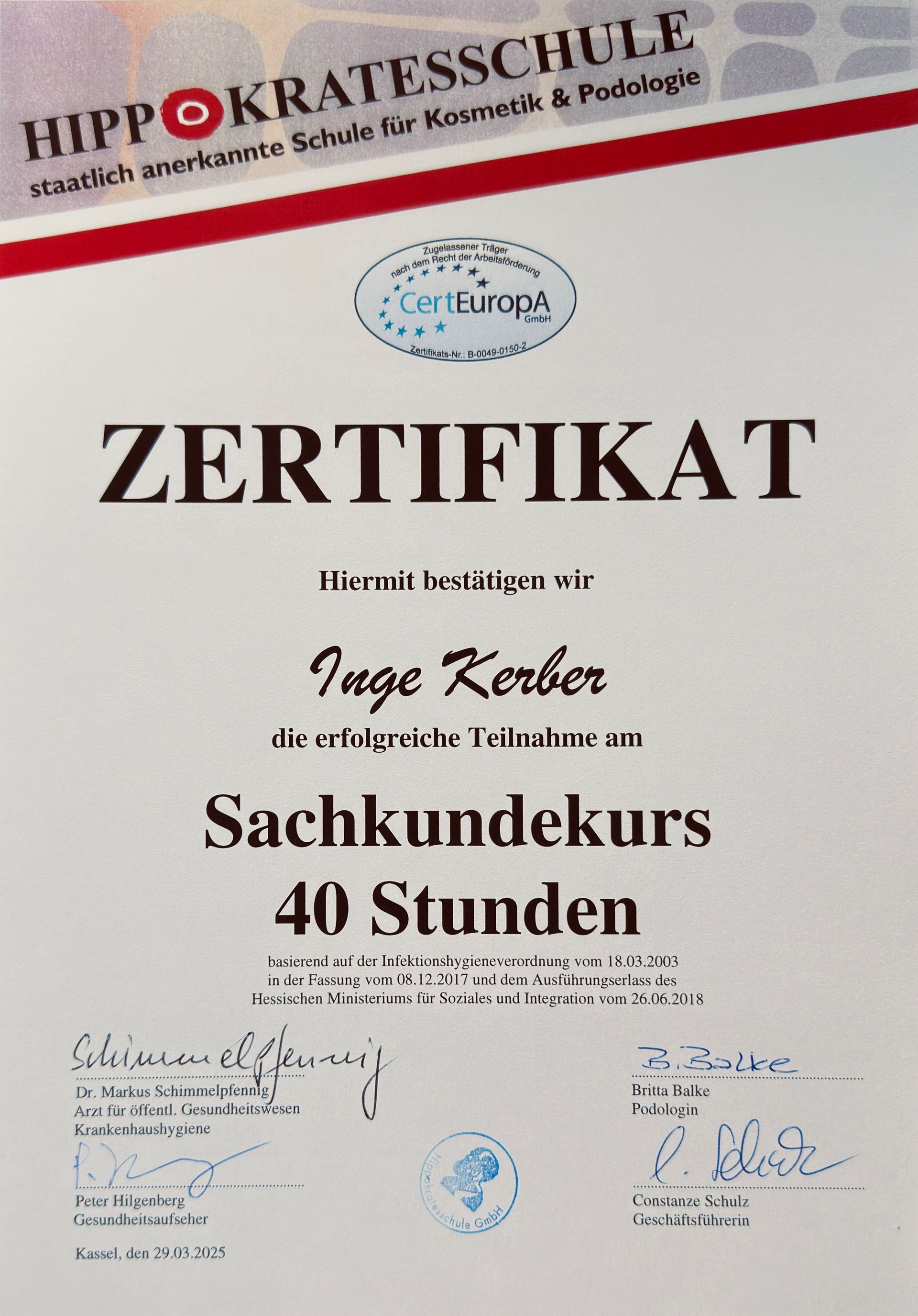 Zertifikat der Hippokrates Schule für einen 40-stündigen Sachkundekurs, mit Unterschriften und Stempeln.