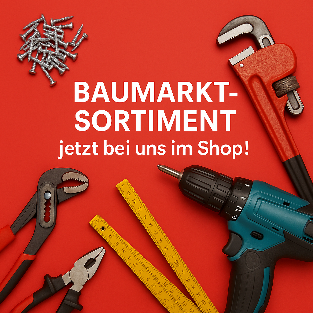 Baumarkt Sortiment Werbung, Bohrmaschine, Zollstock alles neu in unserem Sortiment