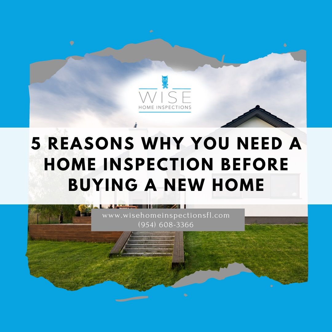 5 Reasons Why You Need a Home Inspection before Buying a New Home