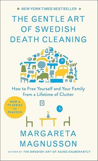 Book jacket for The Gentle Art of Swedish Death Cleaning