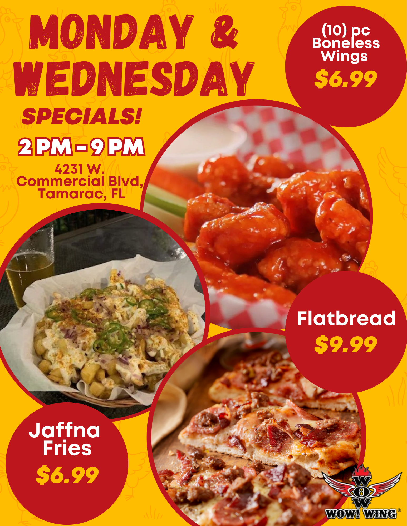 Restaurant specials: Boneless wings, flatbread, and Jaffna fries. Available Monday & Wednesday from 2 PM to 9 PM at 4231 W. Commercial Blvd, Tamarac, FL.