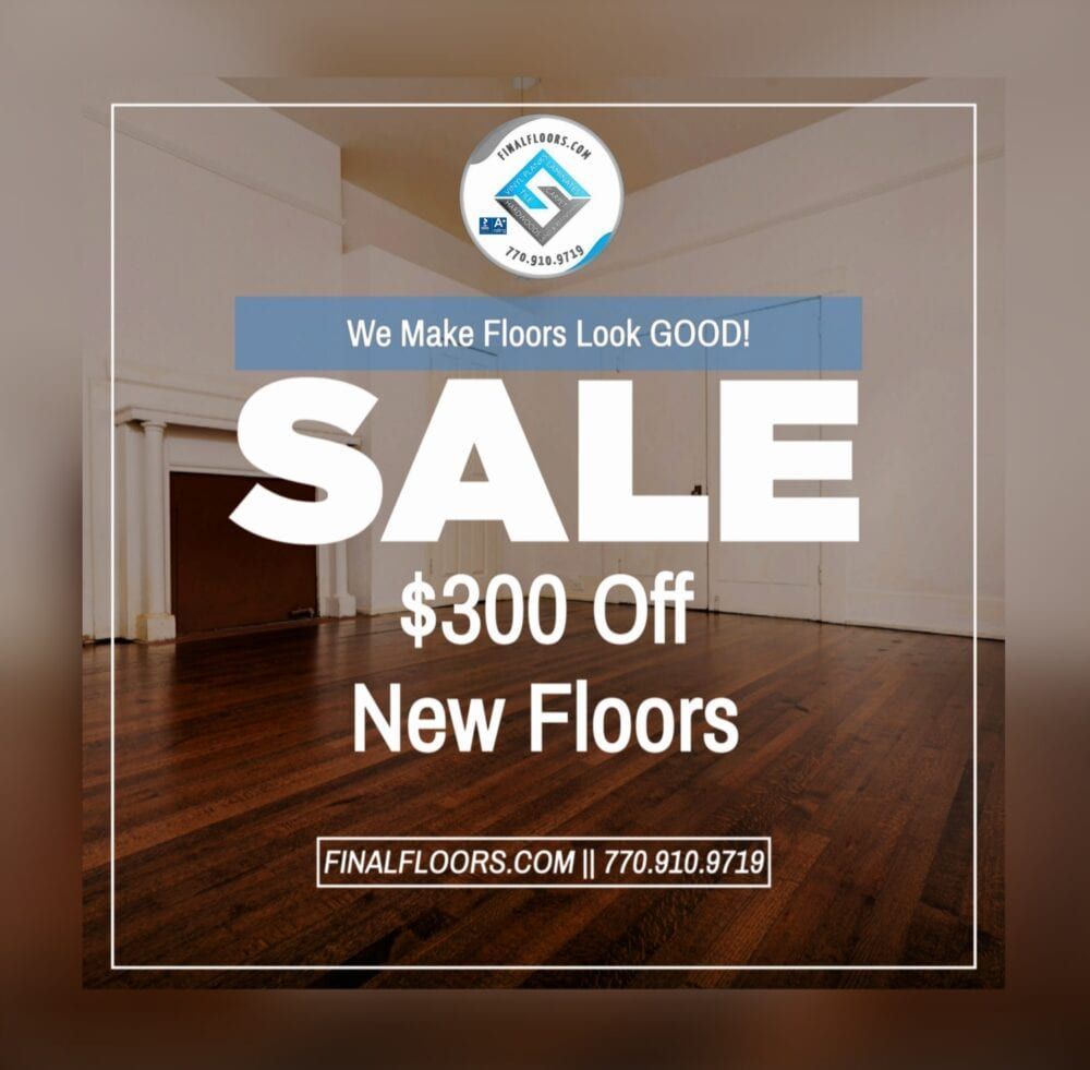 a poster that says sale $ 300 off new floors
