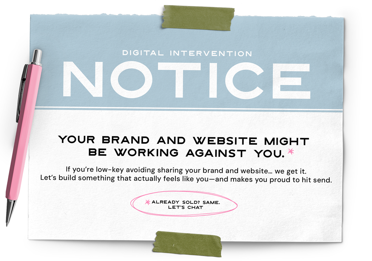 A notice that says your brand and website might be working against you
