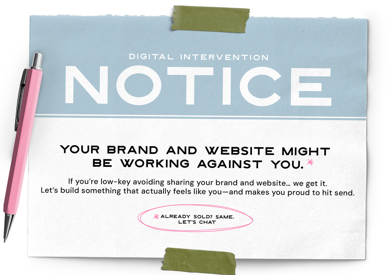 A notice that says your brand and website might be working against you