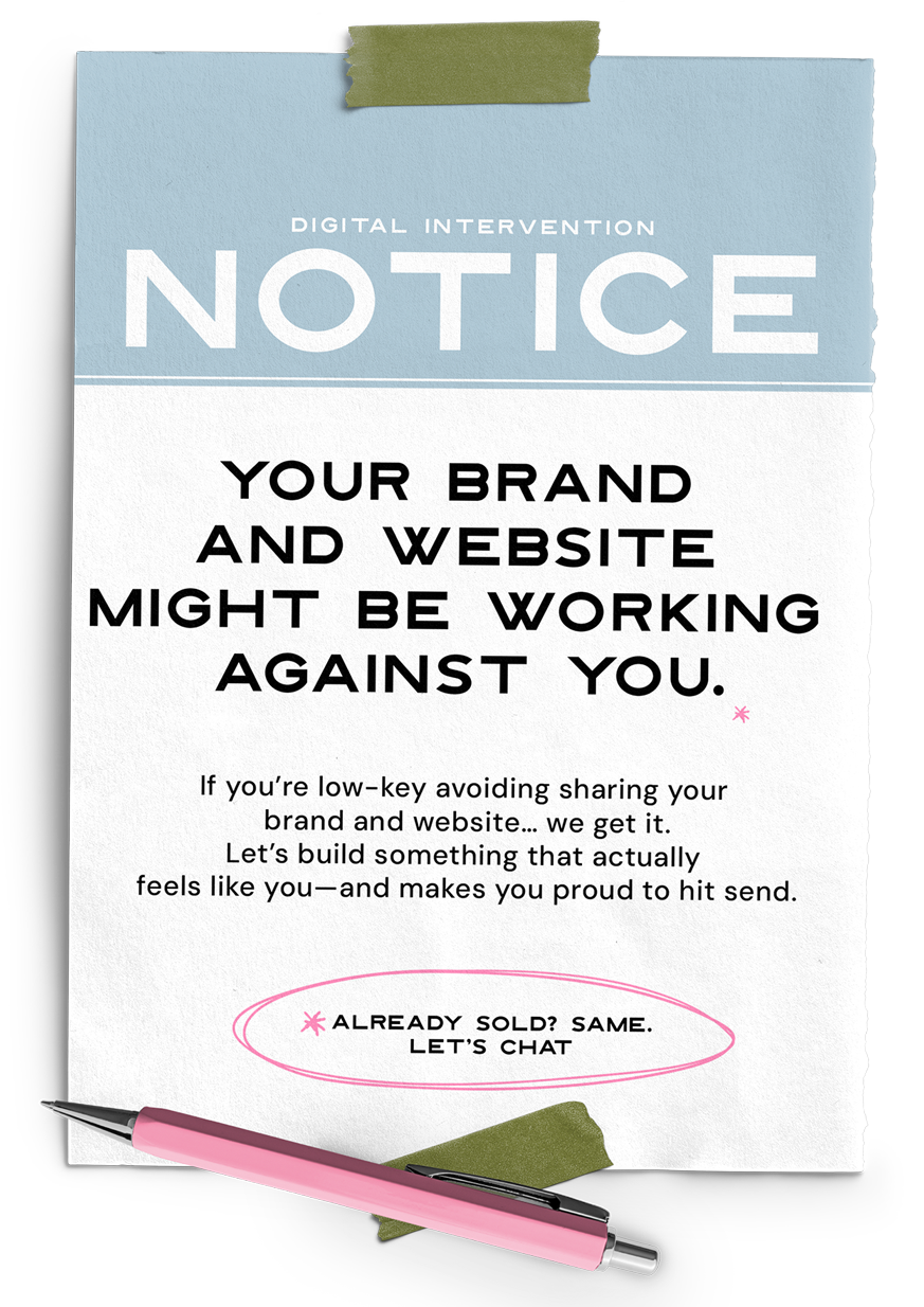 A notice that says your brand and website might be working against you