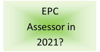 How Do You Become An EPC Assessor in 2021?