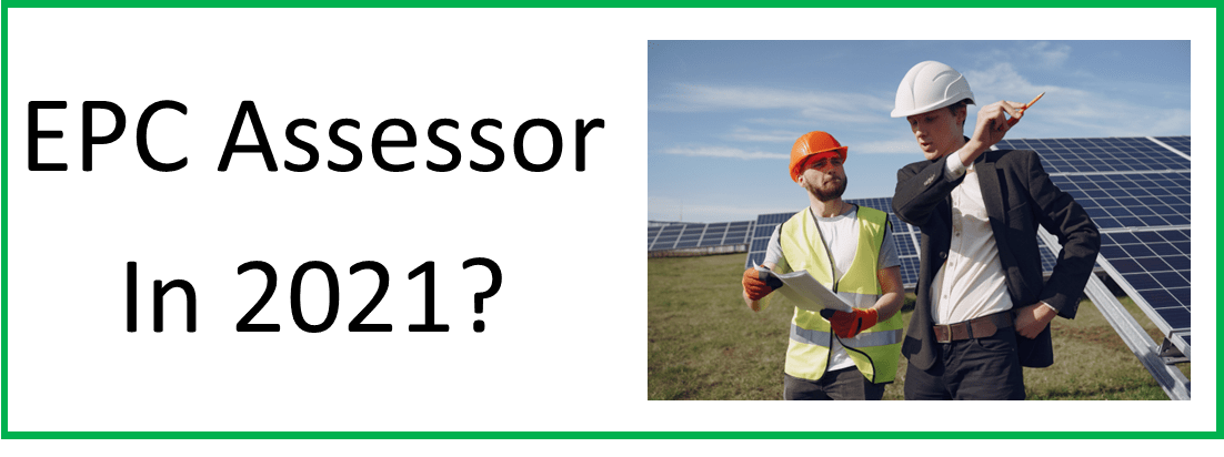 How to become an epc assessor in 2021