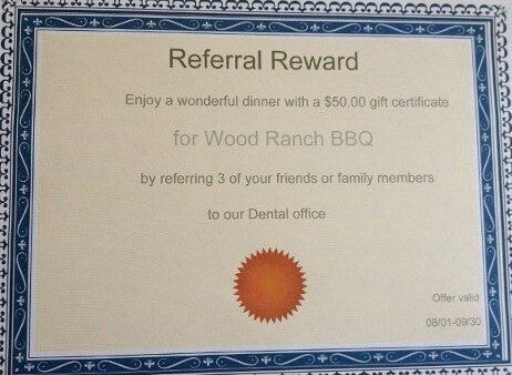 Referral Reward—Cosmetic Dentistry in Fillmore, CA