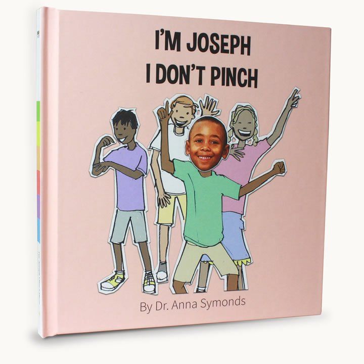 A book titled i 'm joseph i don 't pinch by dr. anna symmonds