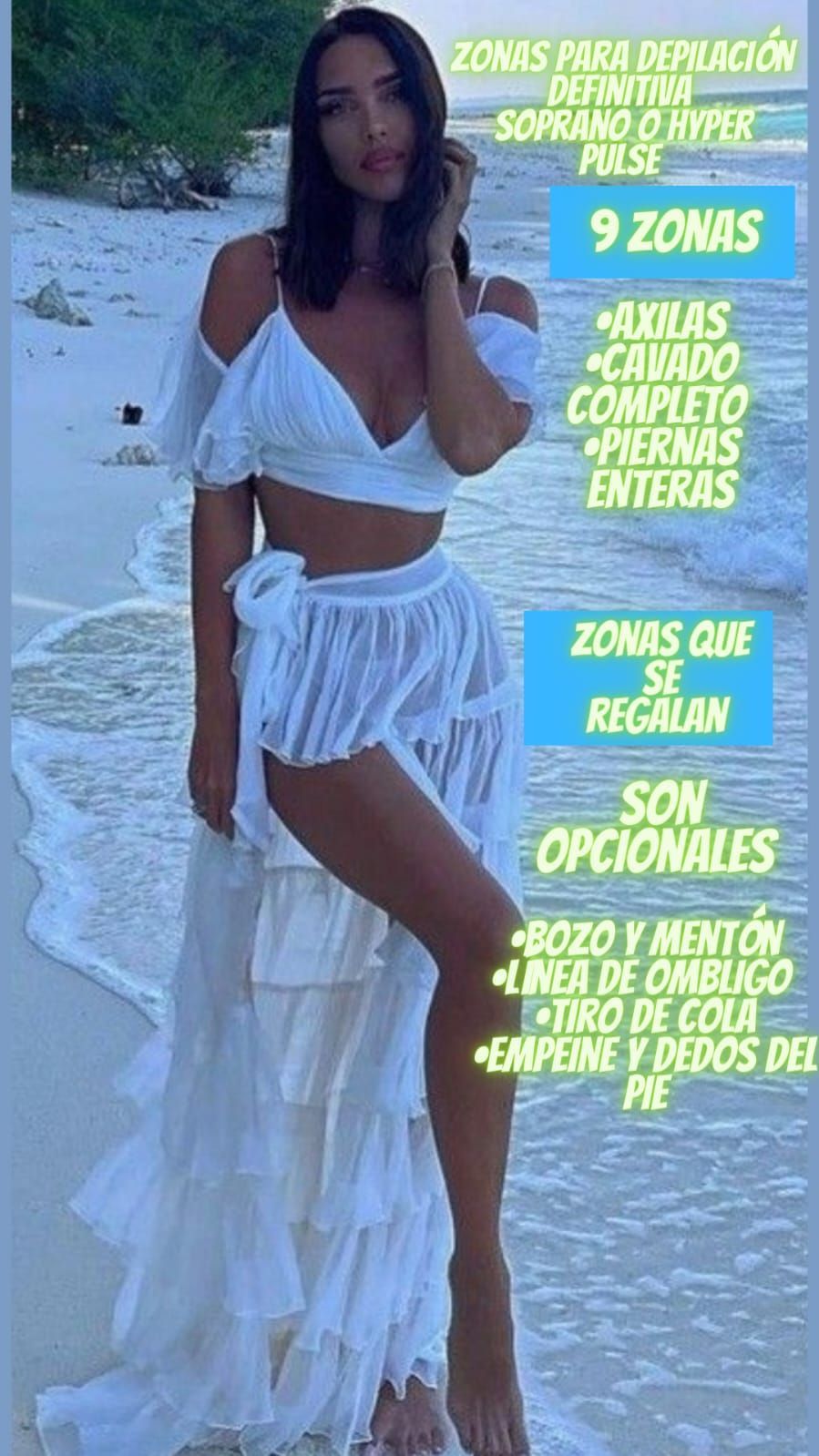 Una mujer vestida con un traje de playa blanco , texto que anuncia una promoción de depilación láser de 9 zonas.