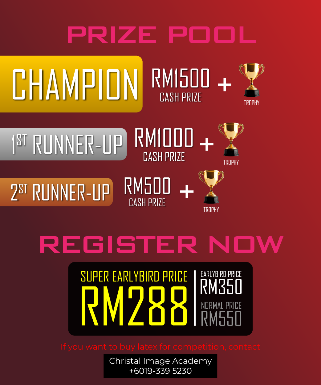 A poster for a prize pool with a super earlybird price of rm350