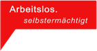 Arbeitslos.selbstermächtigt