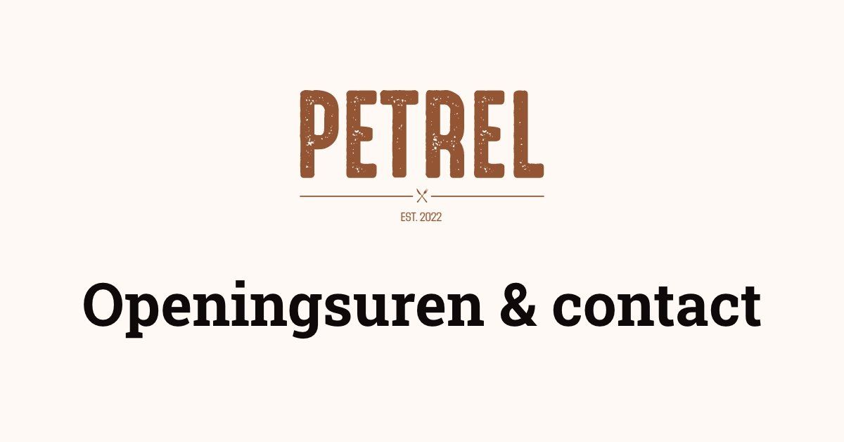 Contact & Openingsuren | Petrel Restaurant Maaseik