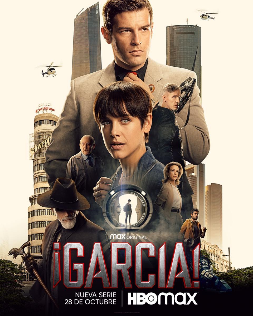 Un cartel de la película García, una nueva serie en HBO Max.