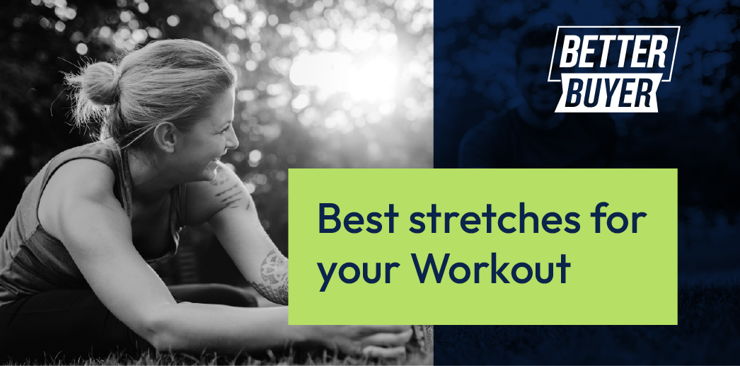 The Best Stretches to Add to Your Pre and Post Workout