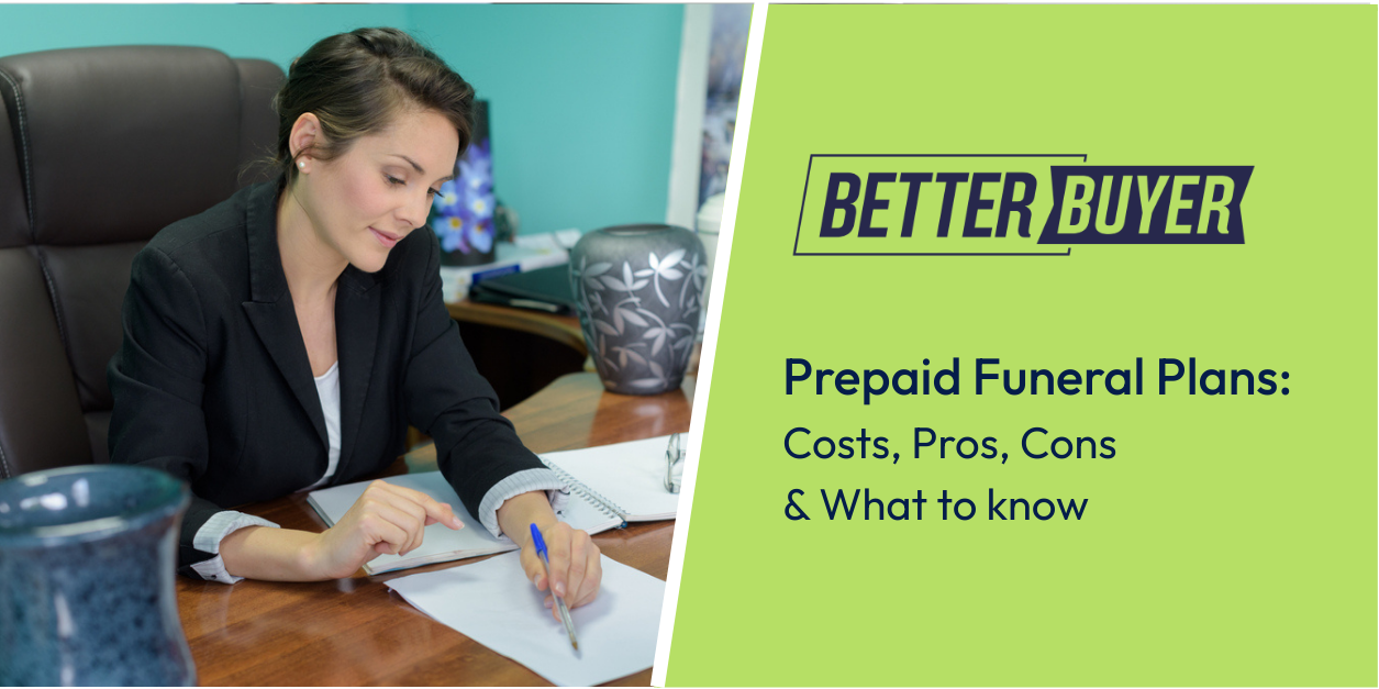 Prepaid Funeral Plans: Costs, Pros, Cons & What You Should Know Before You Sign