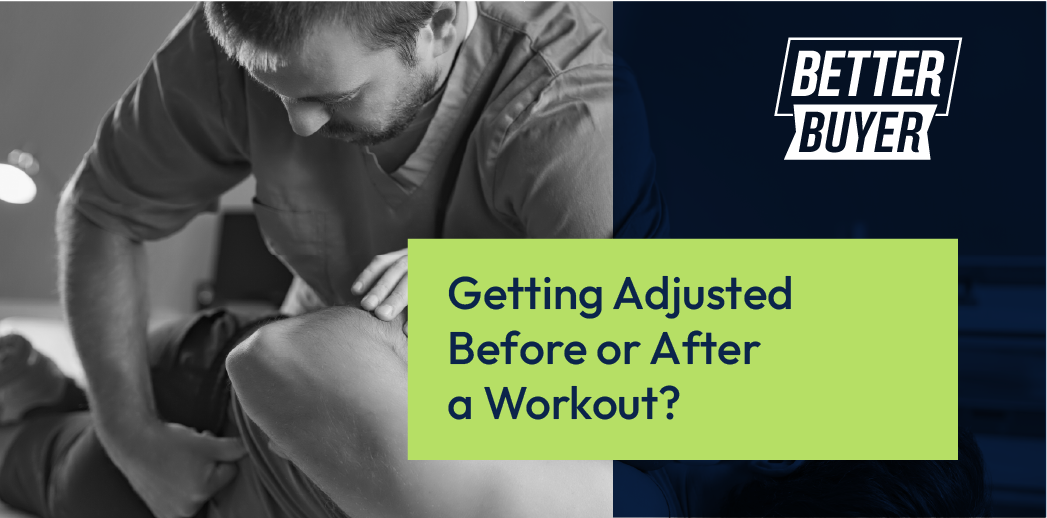 Is It Better to Get Adjusted Before or After a Workout?