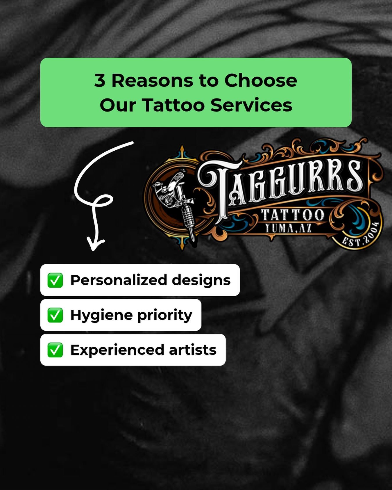 An advertisement for Taggurrs Tattoo Services. Key benefits are personalized designs, hygiene, and experienced artists.