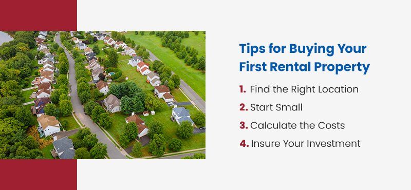 tips for buying your first rental property