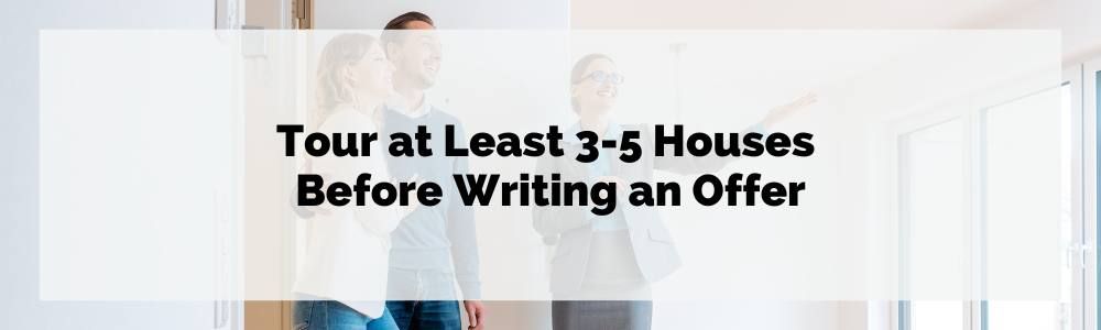 A man and a woman are standing in a room with the words `` tour at least 3-5 houses before writing an offer ''.