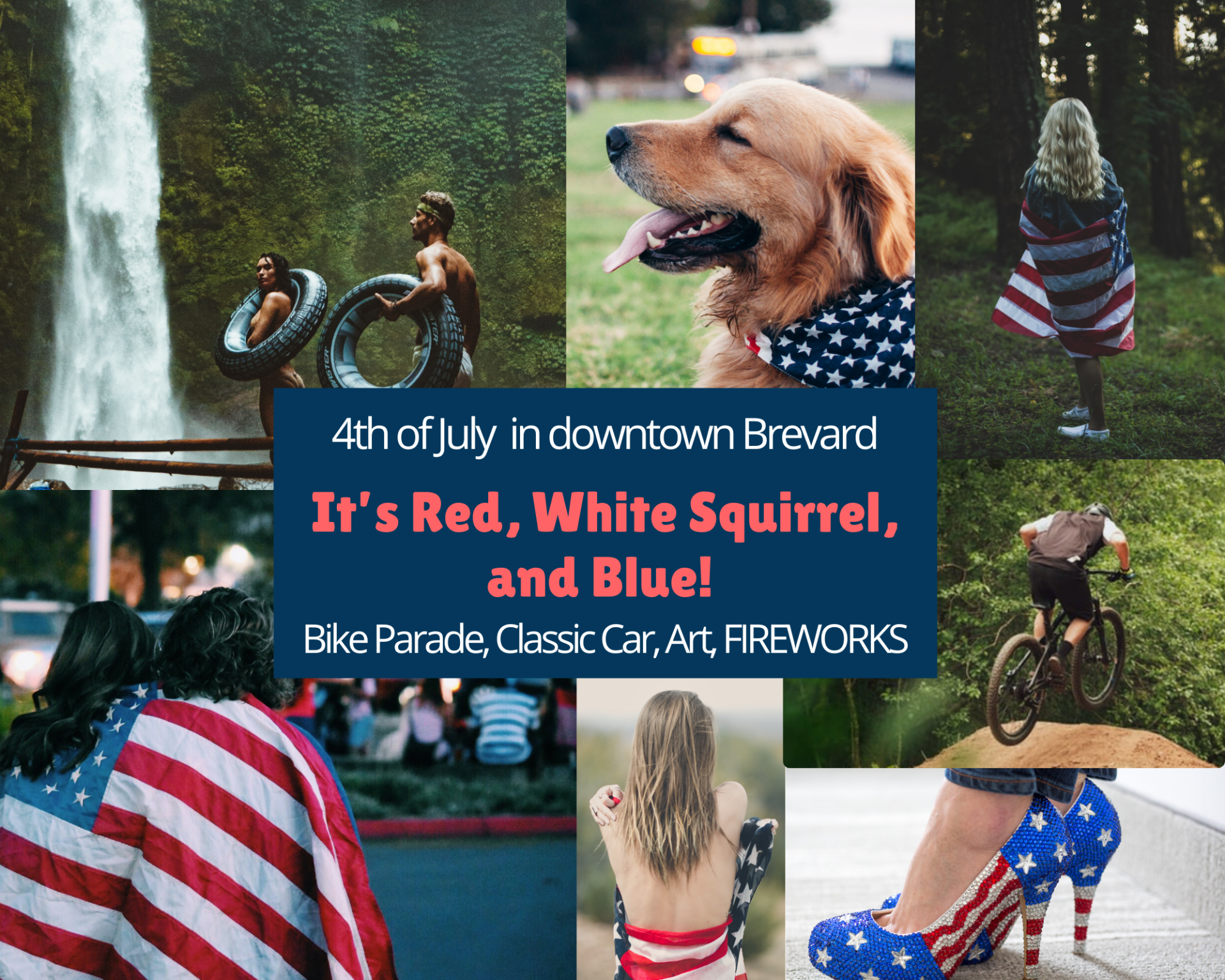 fourth of july in downtown brevard it 's red white squirrel and blue !
