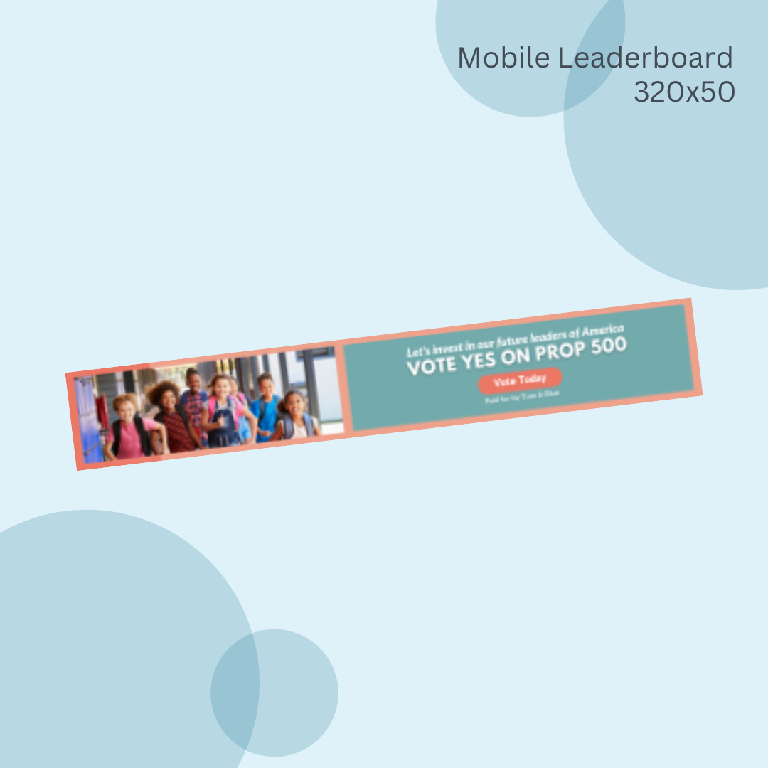 A mobile leaderboard that says vote yes on prop 500