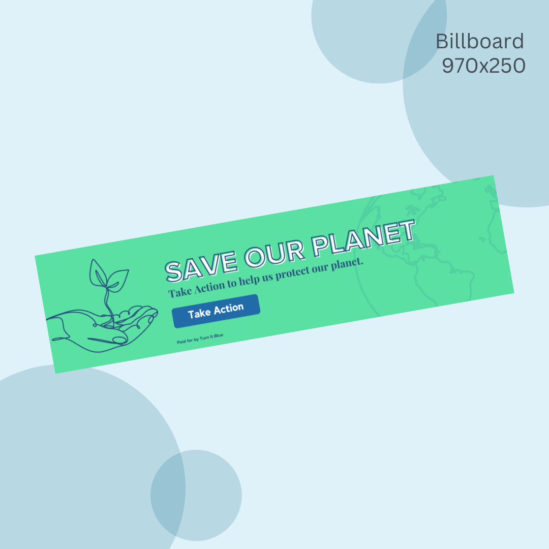 A green billboard with the words `` save our planet '' on it.