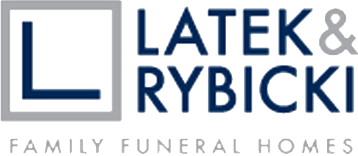 Latek & Rybicki Family Funeral Homes Obituaries