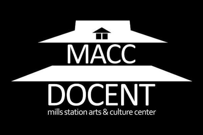 Black and white logo: MACC Docent, Mills Station Arts & Culture Center, with building silhouette.