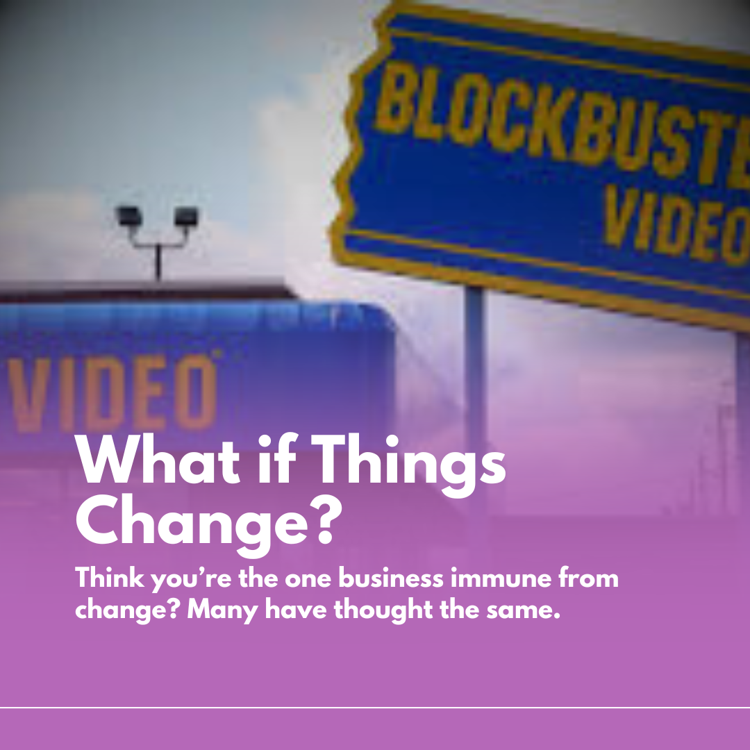 image showing blockbuster video for post what if things change on r2itm.com