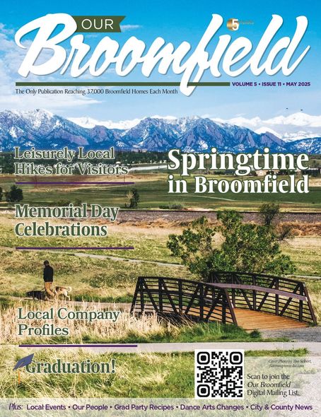 The cover of a magazine titled our brownfield celebrating broomfield 's past and future