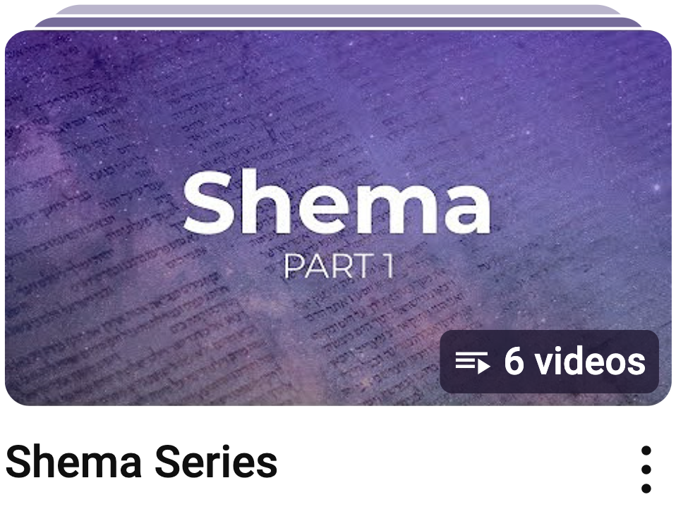 Youtube playlist called Shema