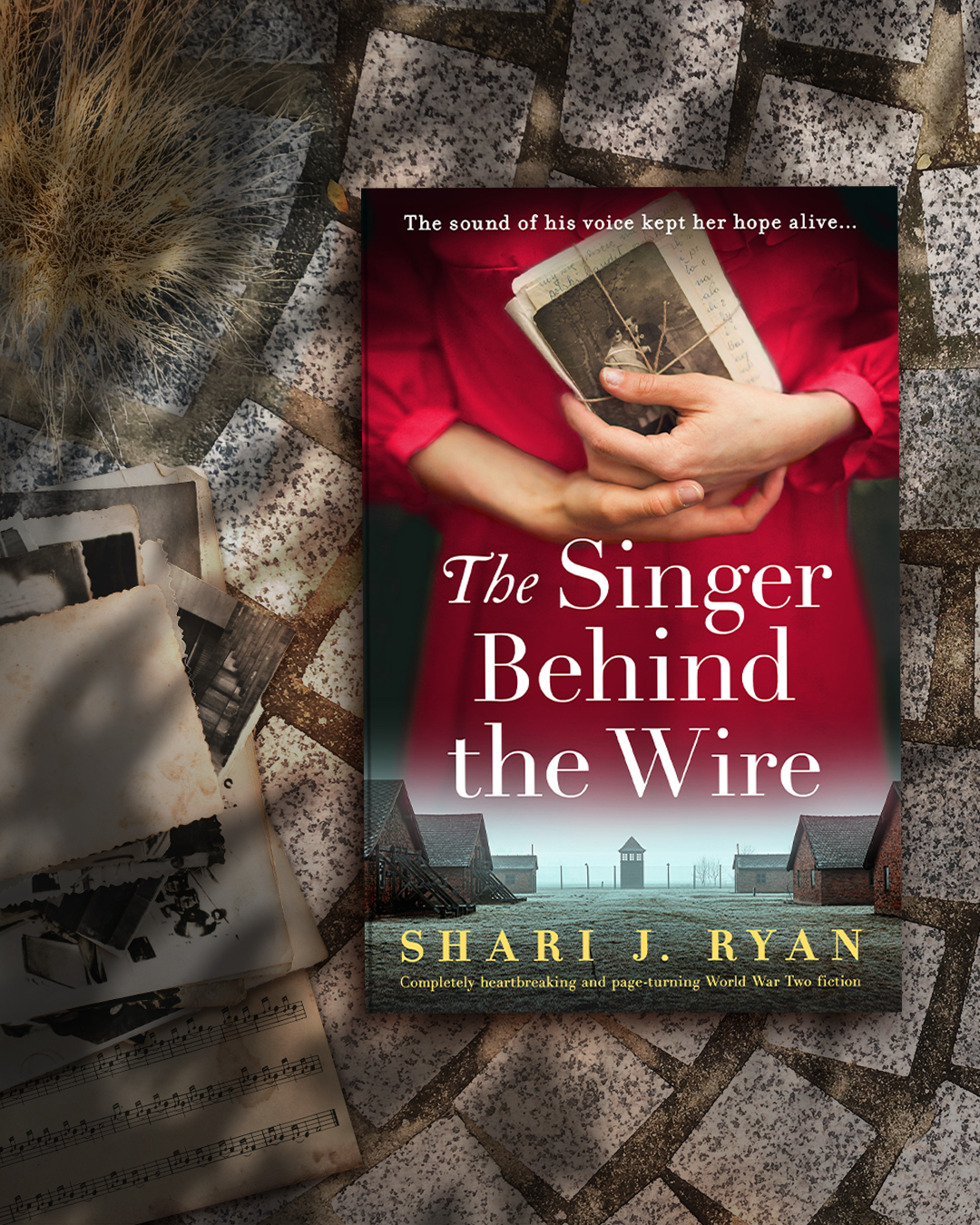 The Singer Behind the Wire by Shari J. Ryan