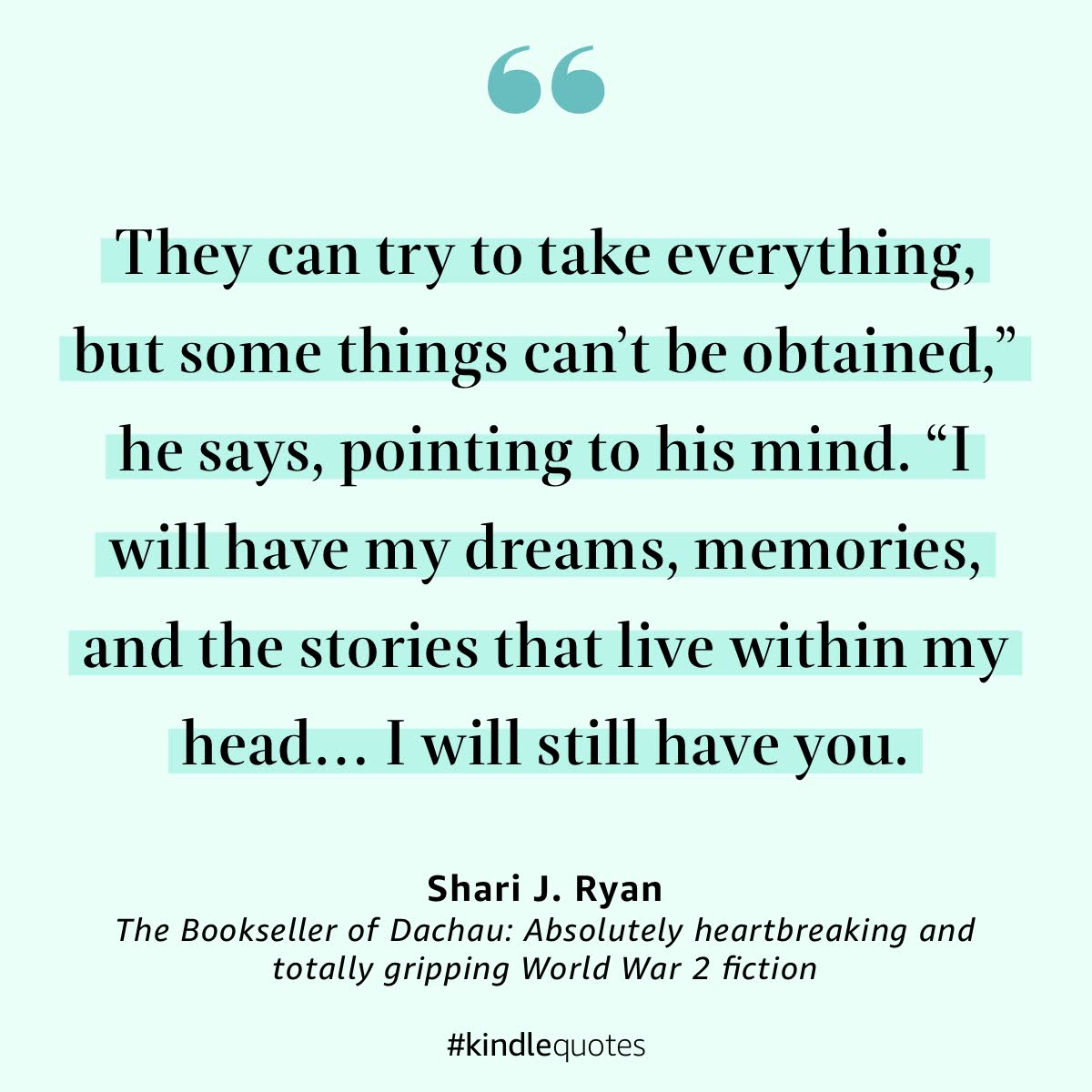 A quote by shari j. ryan that says they can try to take everything but some things can 't be obtained