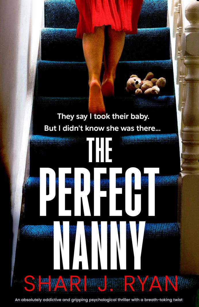 The Perfect Nanny by Shari J. Ryan