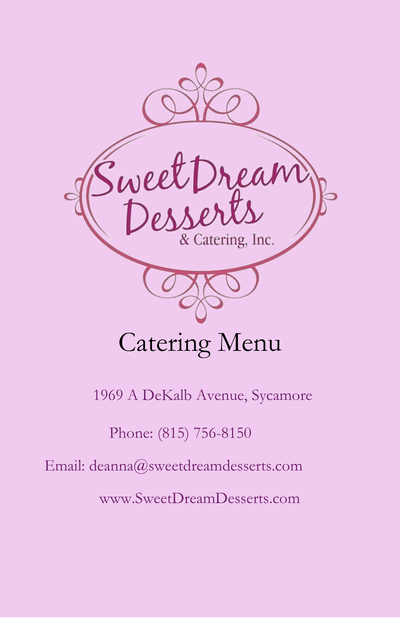 Catering Sweet Dreams Desserts Catering Sycamore Il