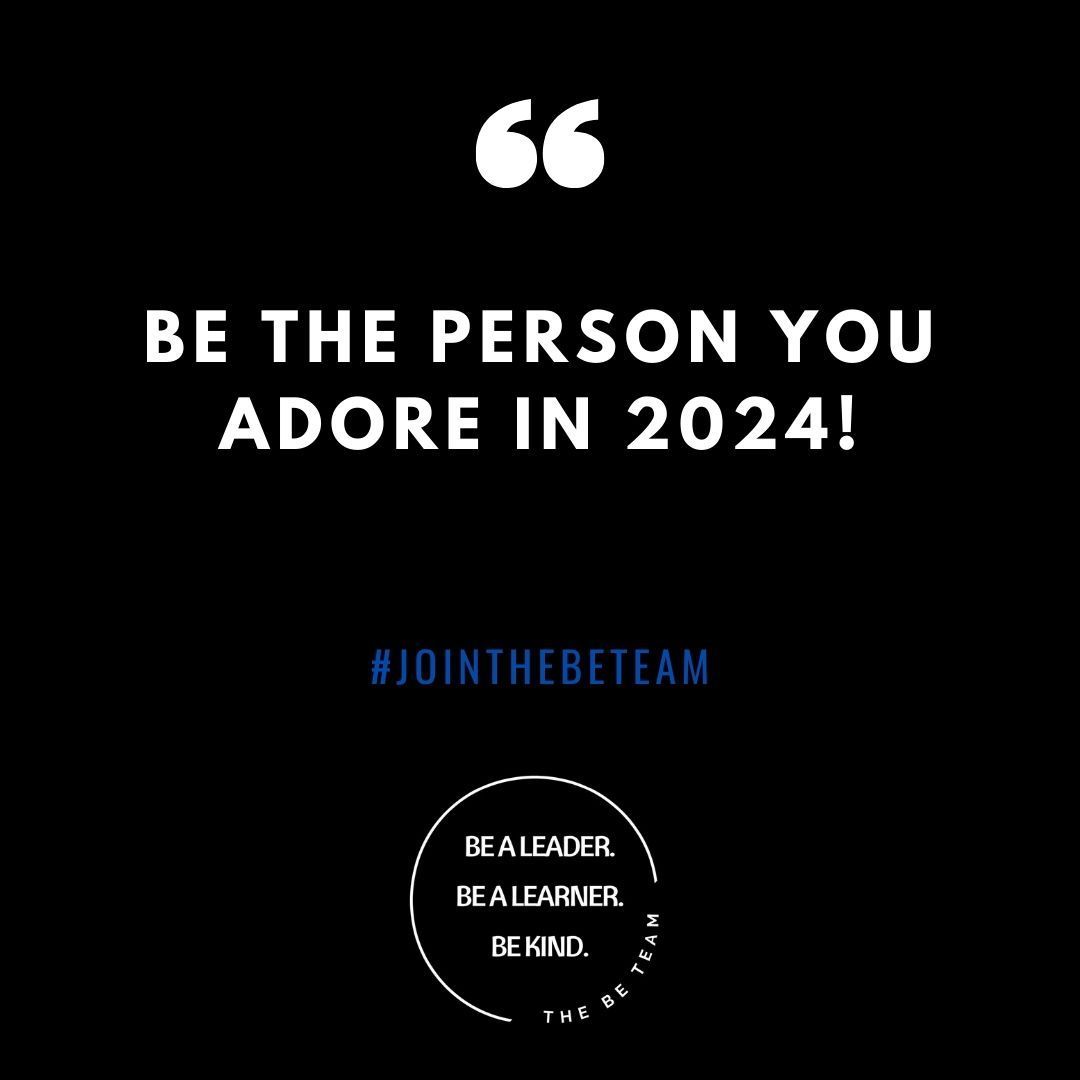 A black background with a quote that says `` be the person you adore in 2024 ! ''