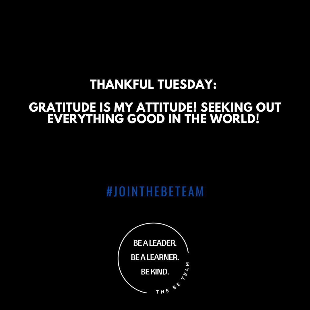 Thankful tuesday : gratitude is my attitude ! seeking out everything good in the world !