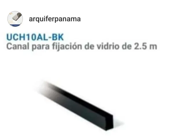 A picture of a black bar that says canal para fijacion de vidrio de 2.5 m