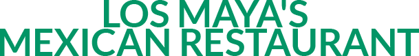 Los Maya's Mexican Restaurant