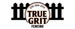 A logo for true grit fencing with a fence in the background