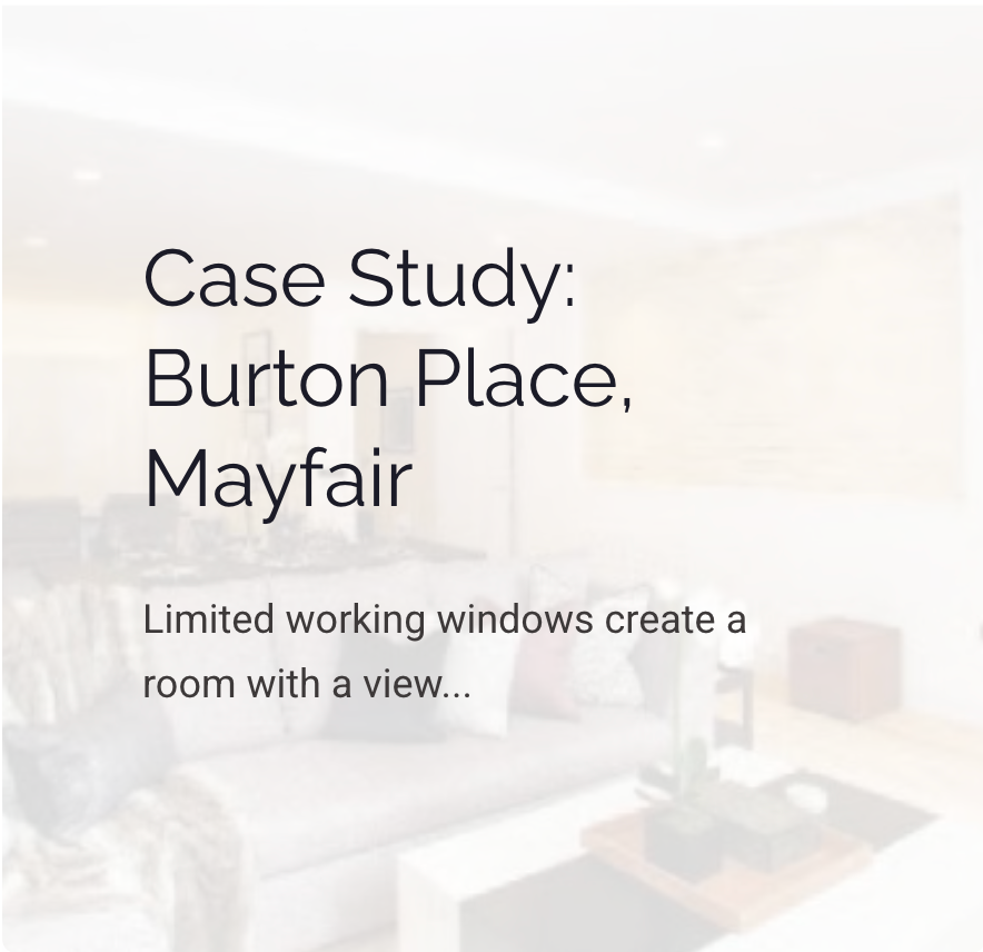 Case study burton place mayfair limited working windows create a room with a view