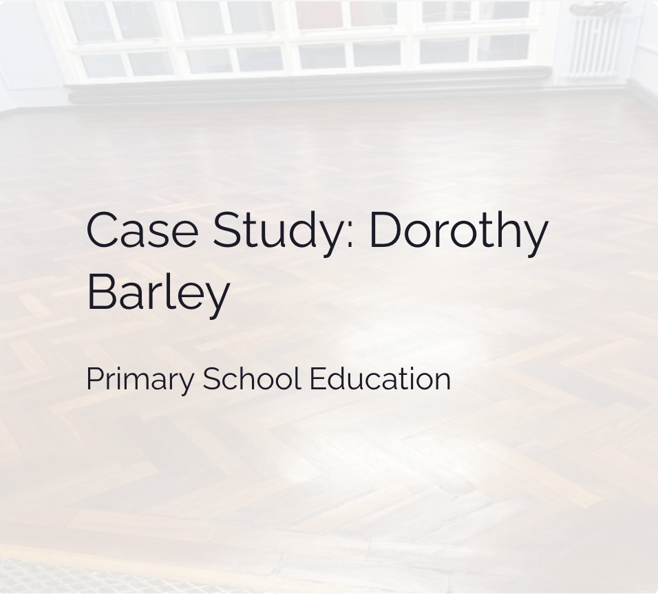 A case study for dorothy barley primary school education