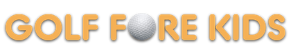 Golf Fore Kids