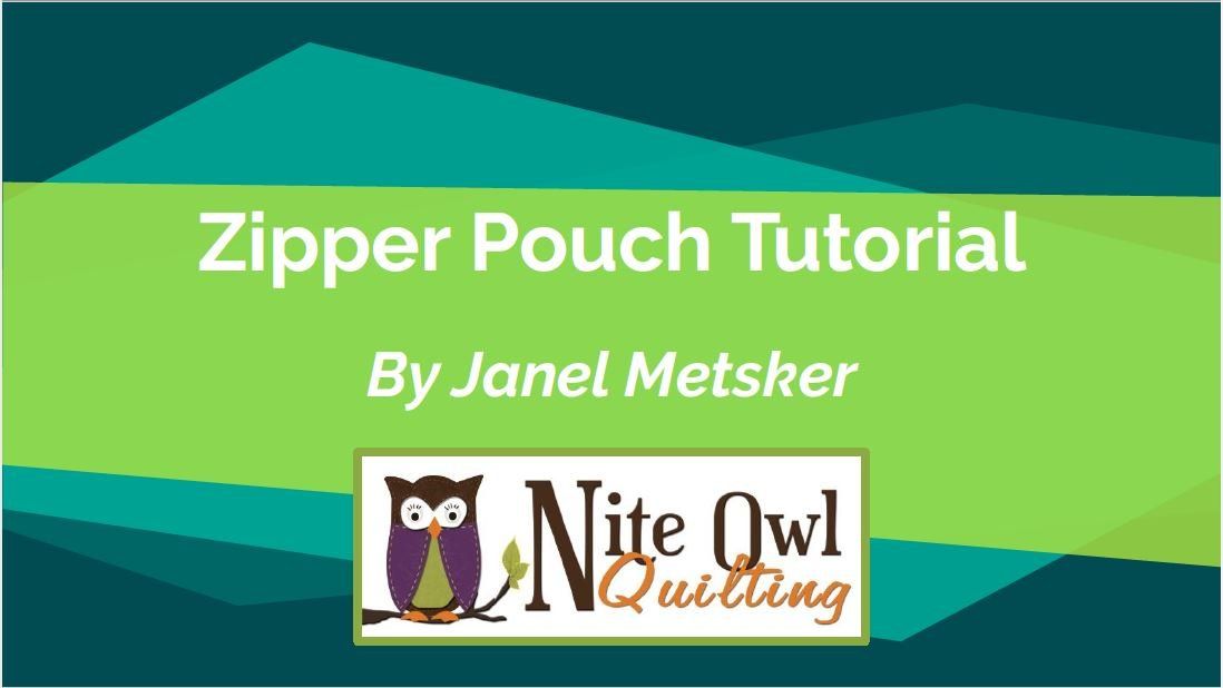 Nite Owl Quilting Zipper Pouch Tutorial