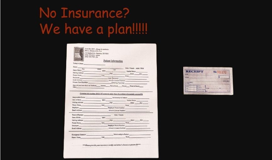 A piece of paper that says no insurance we have a plan