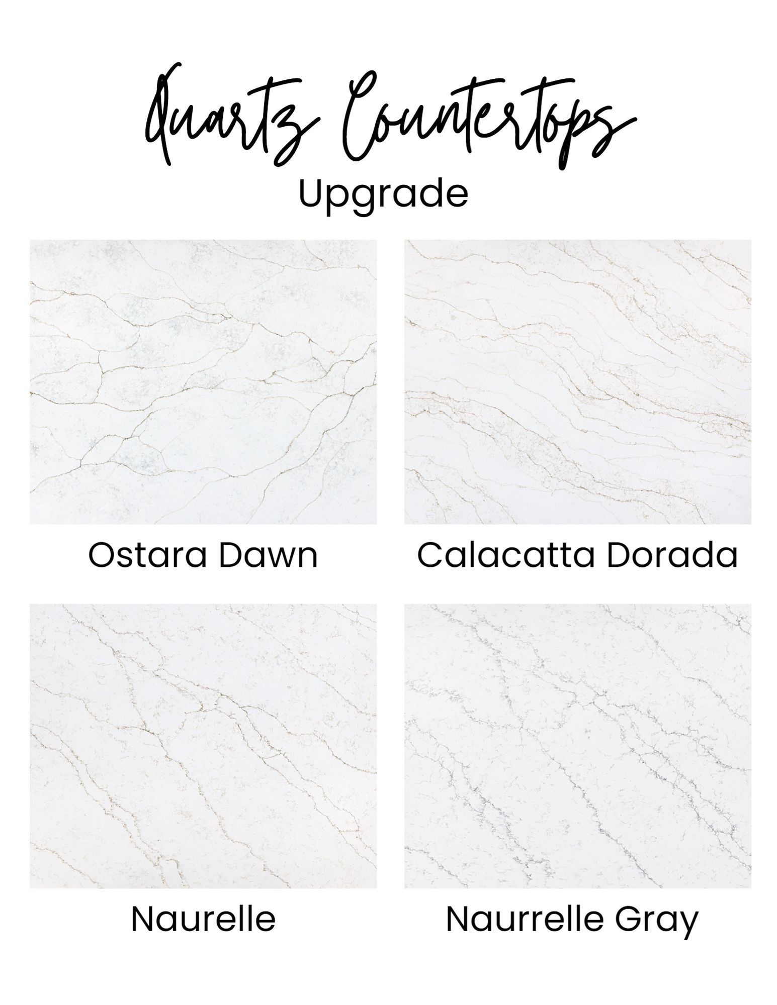 Four quartz countertop samples: Ostara Dawn, Calacatta Dorada, Naurelle, and Naurelle Gray. White with veining.
