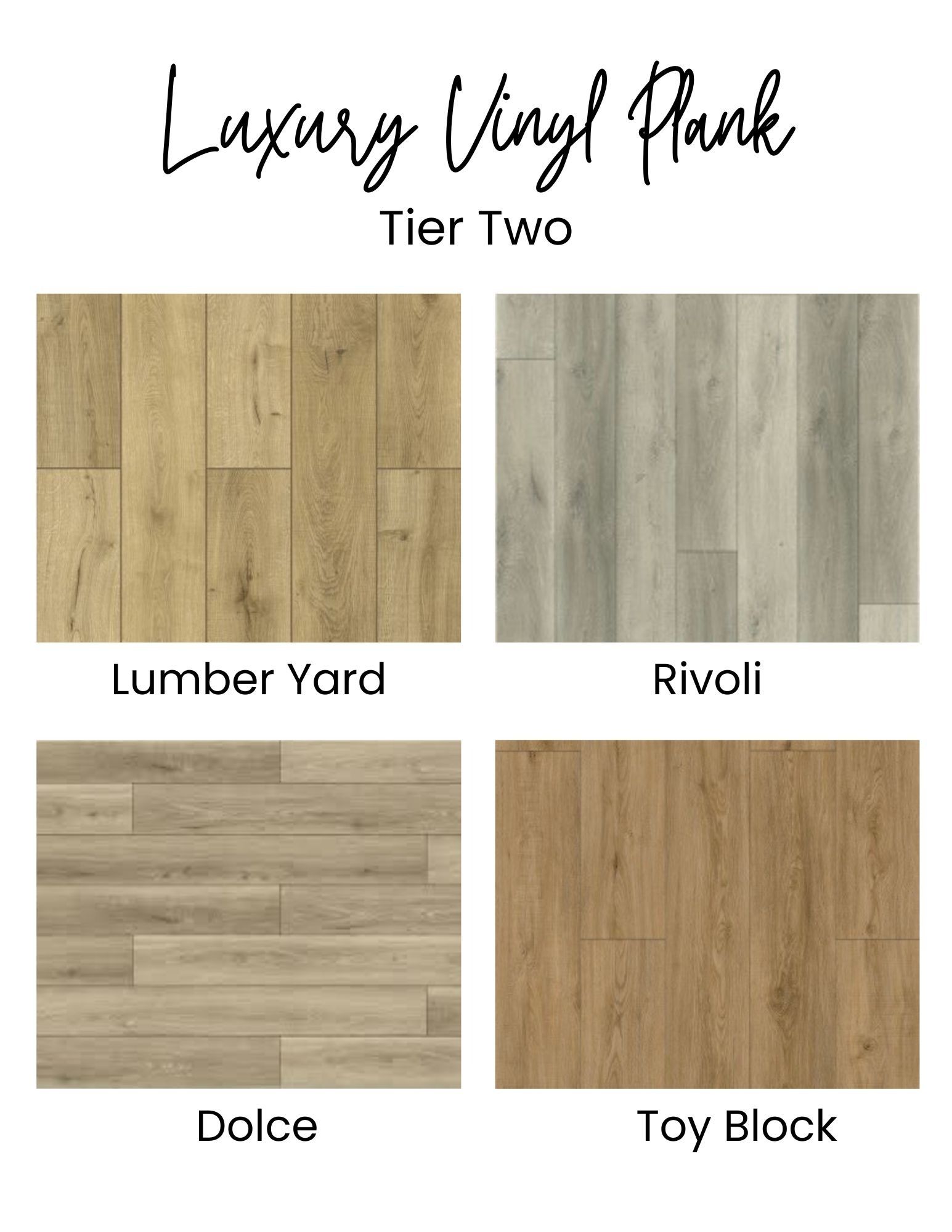 Four luxury vinyl plank flooring samples: Lumber Yard, Rivoli, Dolce, and Toy Block.