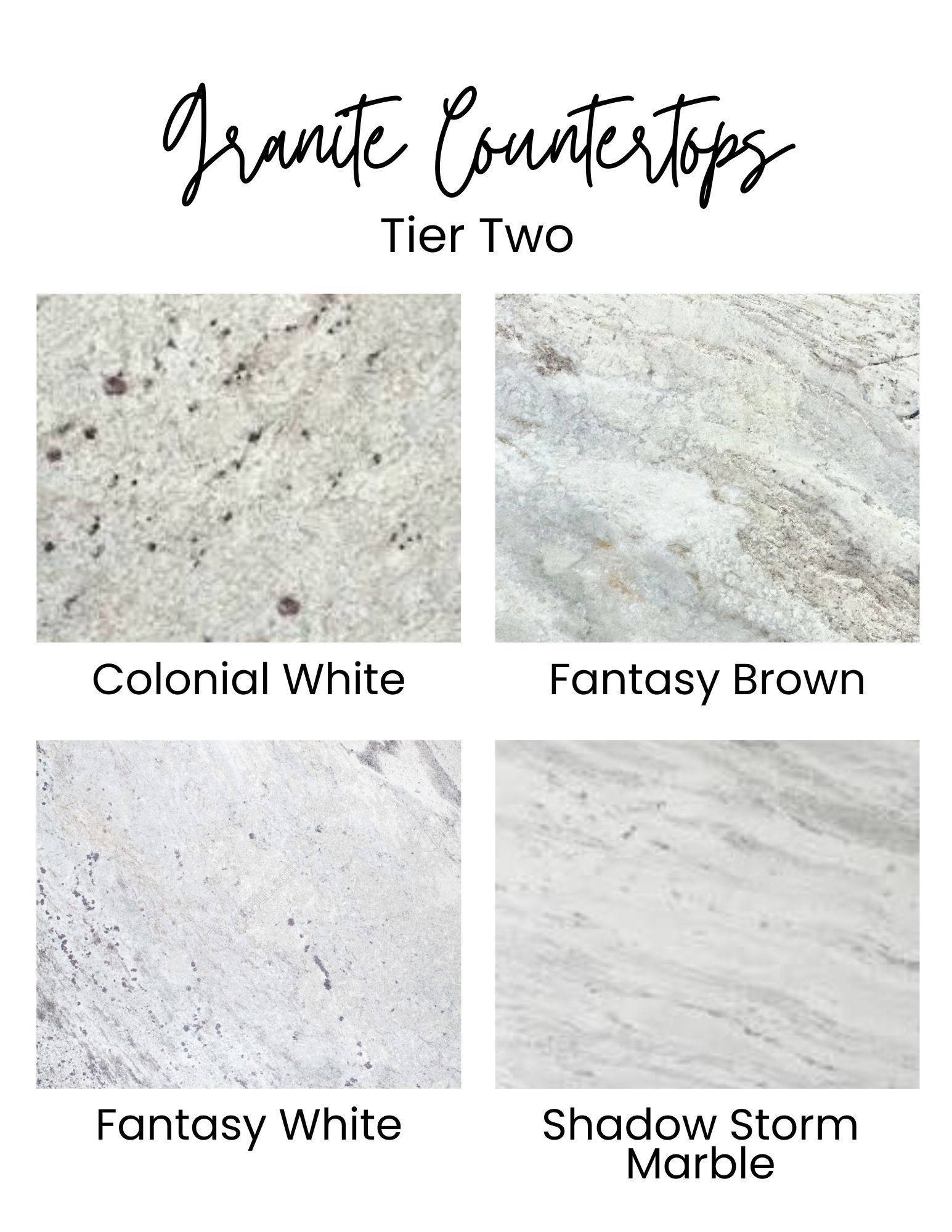 Four granite countertop options: Colonial White, Fantasy Brown, Fantasy White, and Shadow Storm Marble.