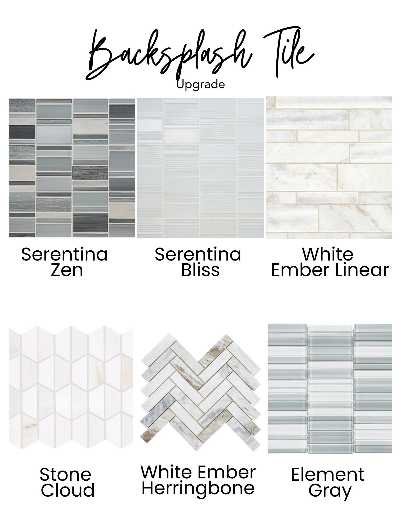 Six backsplash tile options: various white and gray tiles in different patterns.